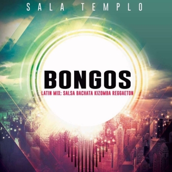 BONGOS -Sala Templo-
