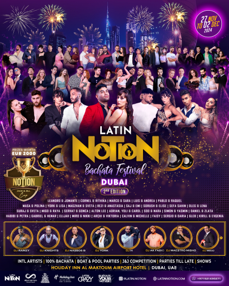 Latin Notion Bachata Festival 2024 - Dubai