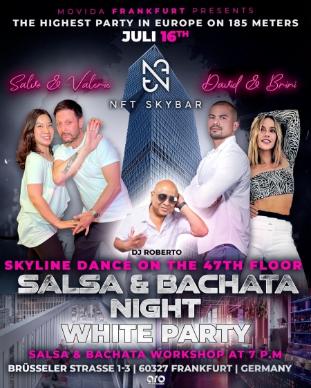 Salsa Bachata Social Party in Germany's highest Rooftop Bar( NFT Bar Frankfurt)