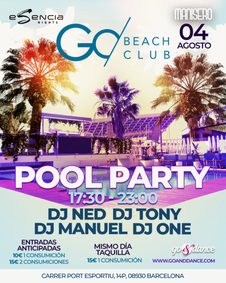 Esencia Summer POOL PARTY - Go Beach Club - Agosto 2024