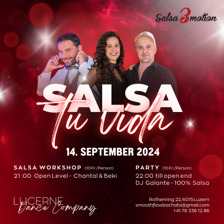 Salsa Tu Vida - Salsa Party Lucerne