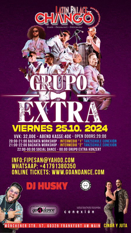 GRUPO EXTRA OCTUBRE 25 EN CHANGO FRANKFURT 